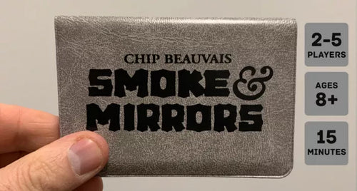 Smoke & Mirrors