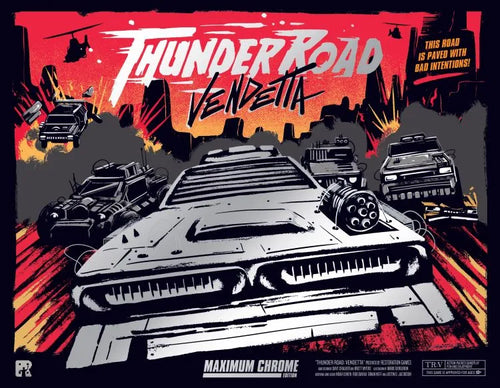 Thunder Road Vendetta: Maximum Chrome